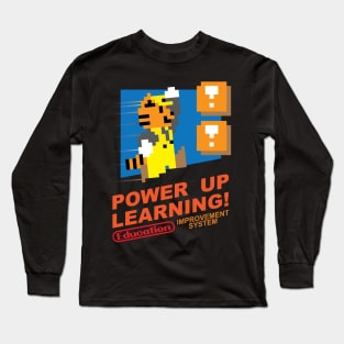 Power Up Learning! Long Sleeve T-Shirt